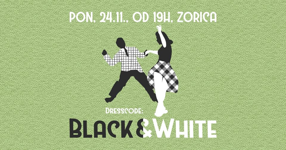 Swing-a-stičen black&white plesni večer