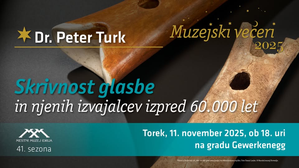 Muzejski večeri – Dr. Peter Turk: Skrivnost glasbe in njenih izvajalcev izpred 60.000 let