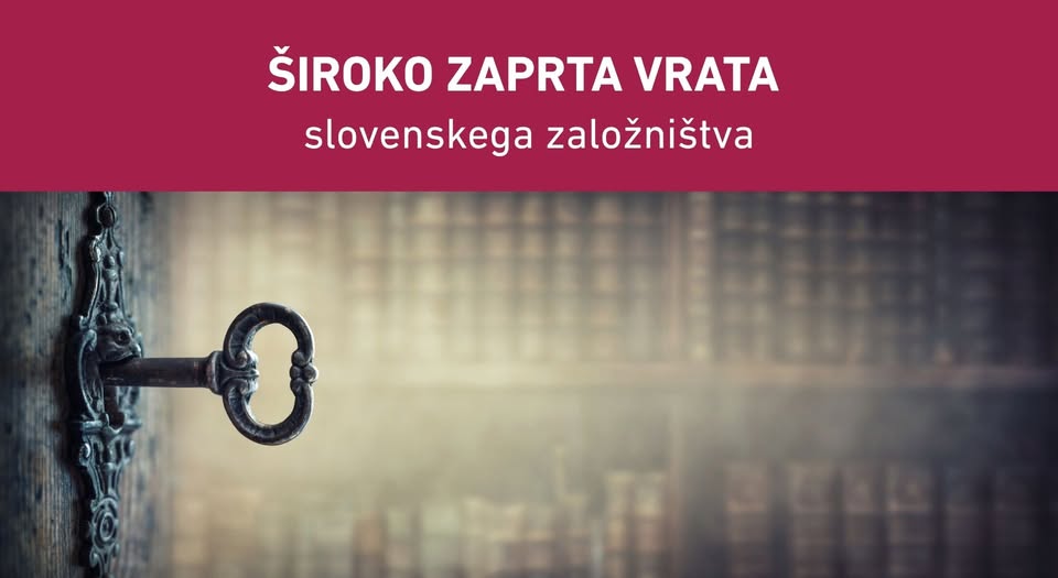 Široko zaprta vrata slovenskega založništva