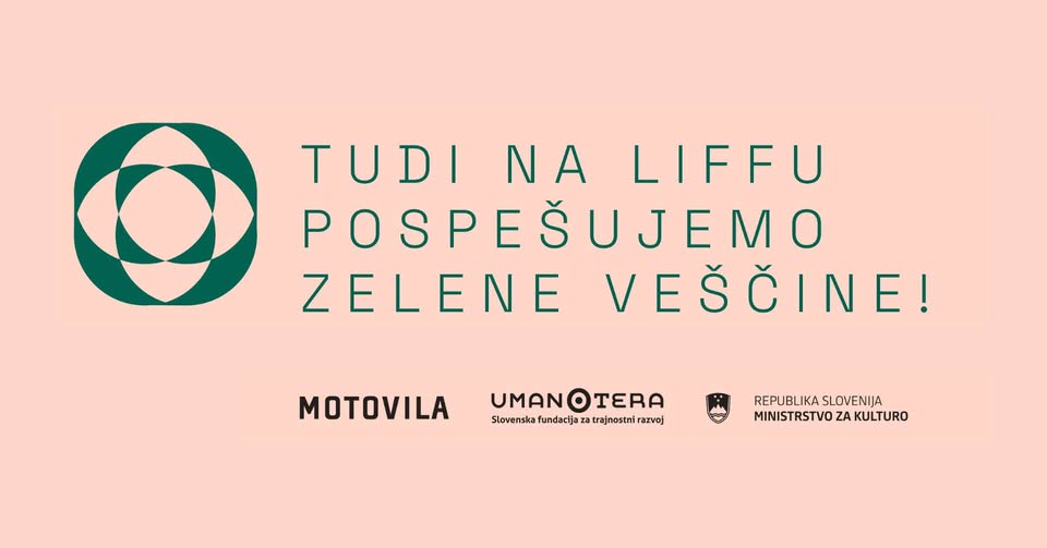 Pospeševalnik zelenih veščin v kulturi na LIFFu