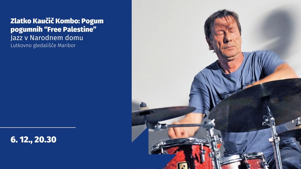 Zlatko Kaučič Kombo: Pogum pogumnih “Free Palestine”, Jazz v Narodnem domu