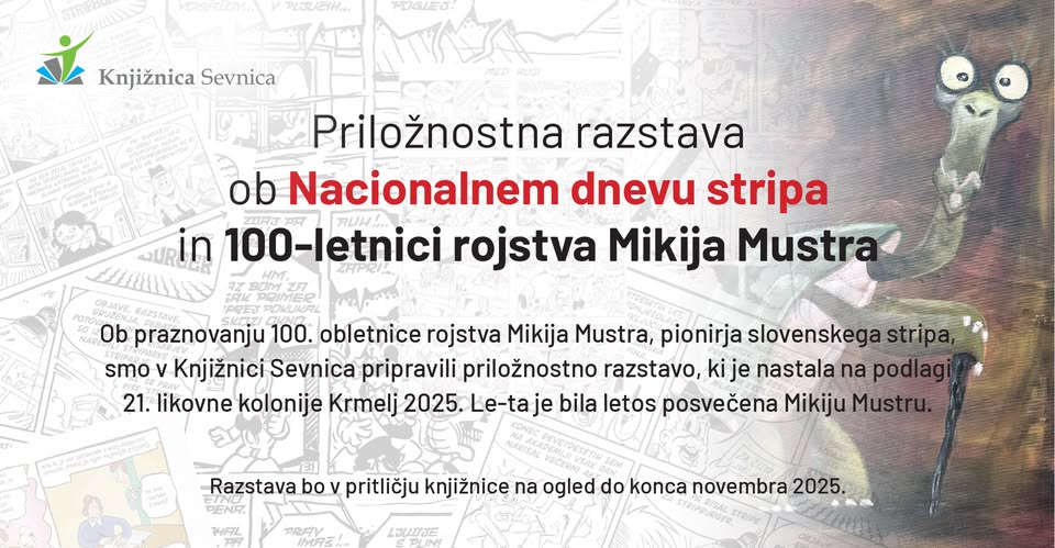 Priložnostna razstava ob Nacionalnem dnevu stripa in 100-letnici rojstva Mikija Mustra