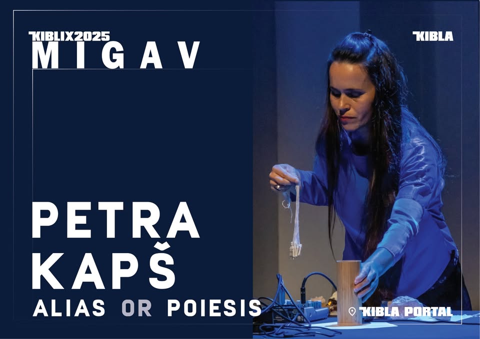 KIBLIX 2025 | Glasbeni cikel MIGAV: Petra Kapš (alias OR poiesis)