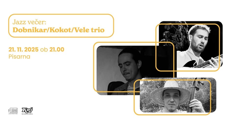 Jazz večer: Dobnikar/Kokot/Vele trio