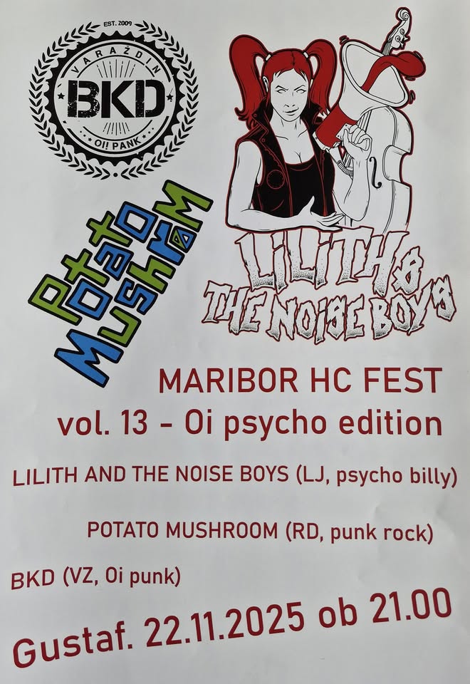 MB HC Fest vol 13 - Oi psycho edition: Lilith & The Noise Boy, BKD, Potato Mushroom