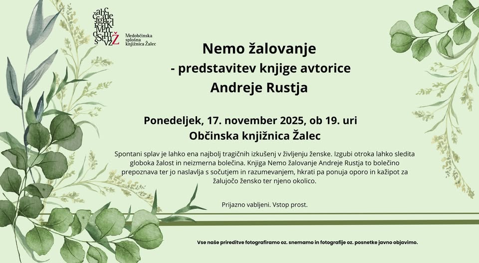 Nemo žalovanje – predstavitev knjige Andreje Rustja
