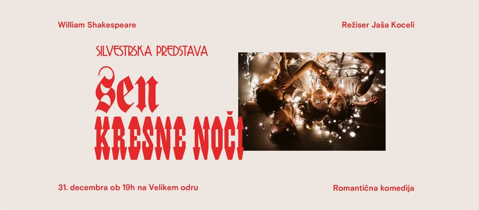 Silvestrovo v SLG Celje: Sen kresne noči