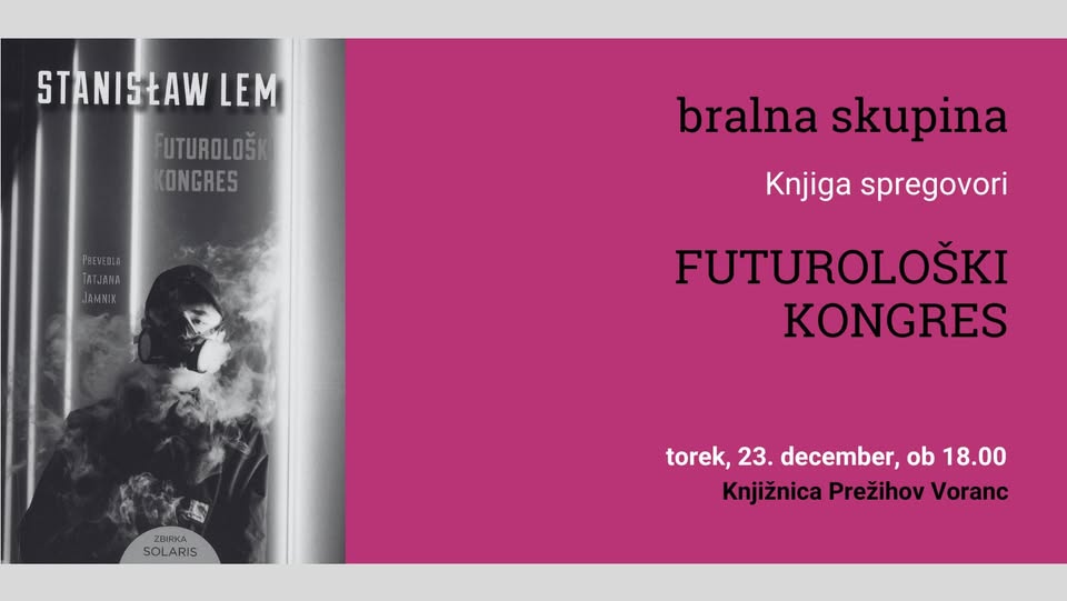 Knjiga spregovori: Futurološki kongres / bralna skupina