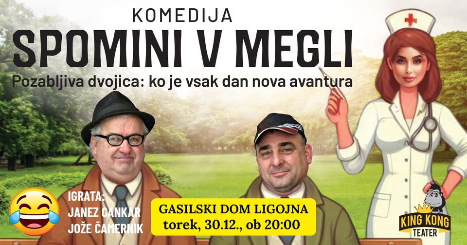 Komedija SPOMINI V MEGLI