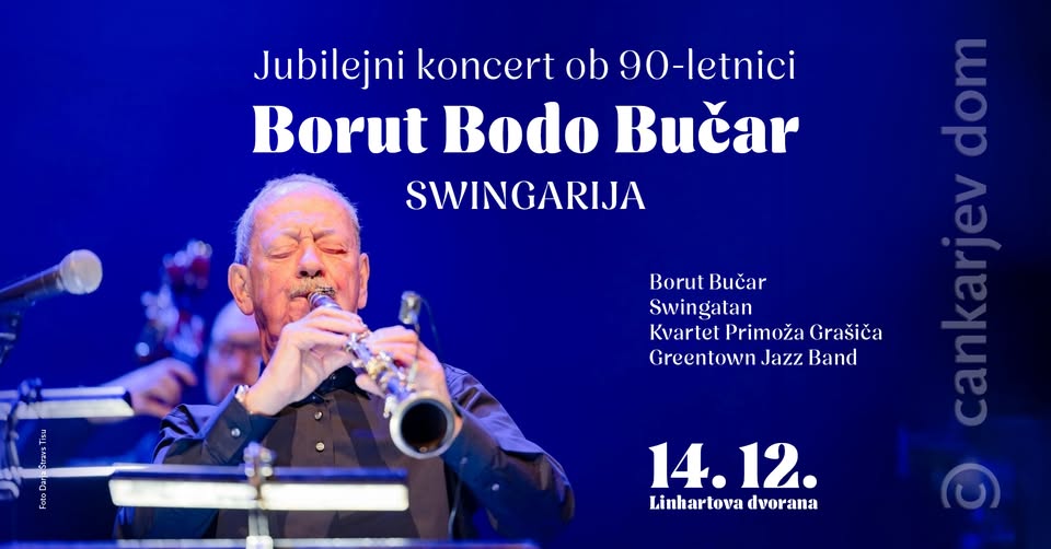 Swingarija: 90 let klarinetista Boruta Bučarja: ODPOVEDANO