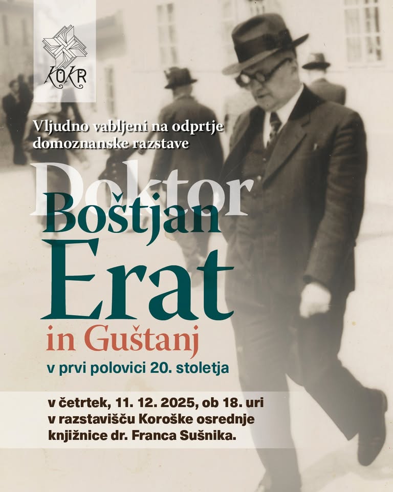 Doktor Boštjan Erat in Guštanj v prvi polovici 20. stoletja