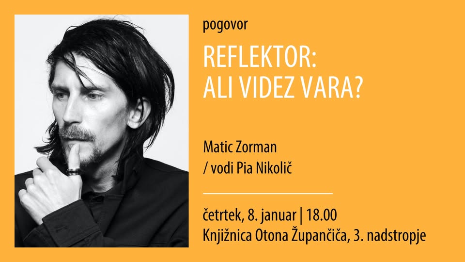 Reflektor: Ali videz vara?