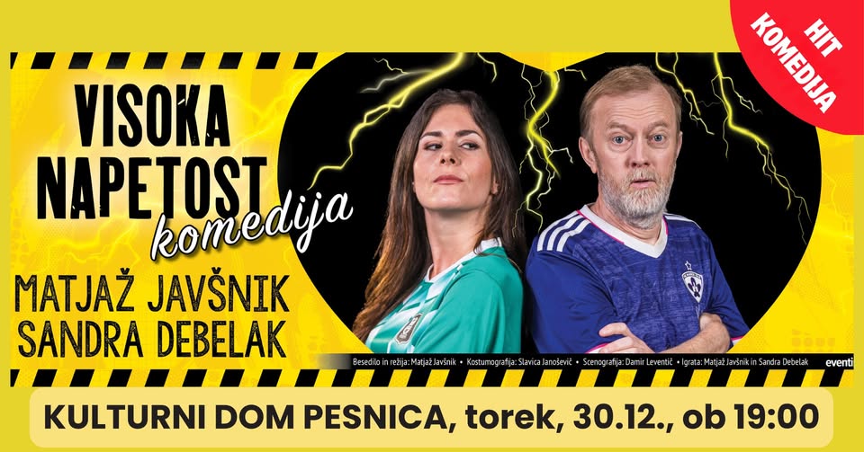 Komedija Matjaža Javšnika VISOKA NAPETOST