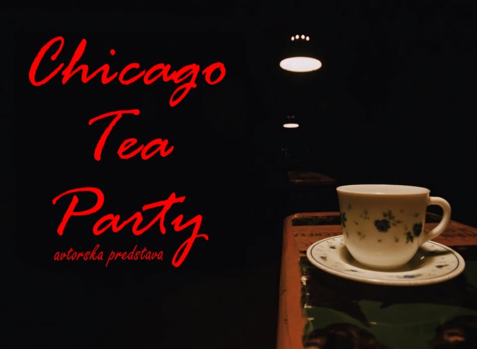 Chicago Tea Party – avtorska predstava gledališke skupine Viatores (ponovitev)