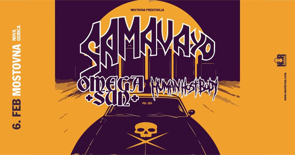 KONCERT SAMAVAYO, OMEGA SUN in HUMAN HOST BODY