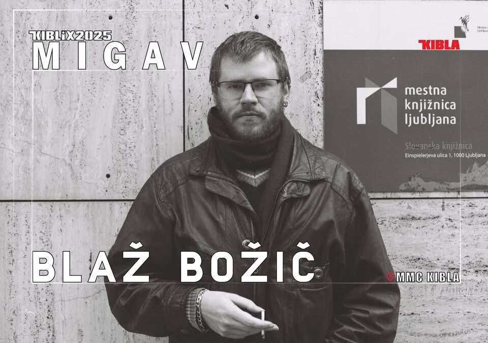 KIBLIX 2025 | Glasbeni cikel MIGAV: Blaž Božič