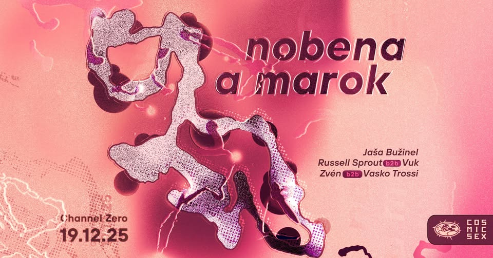 Cosmic Sex w/ nobena, a Marok