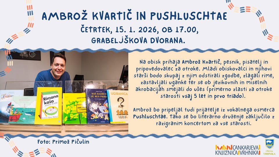 Ambrož Kvartič in Pushluschtae