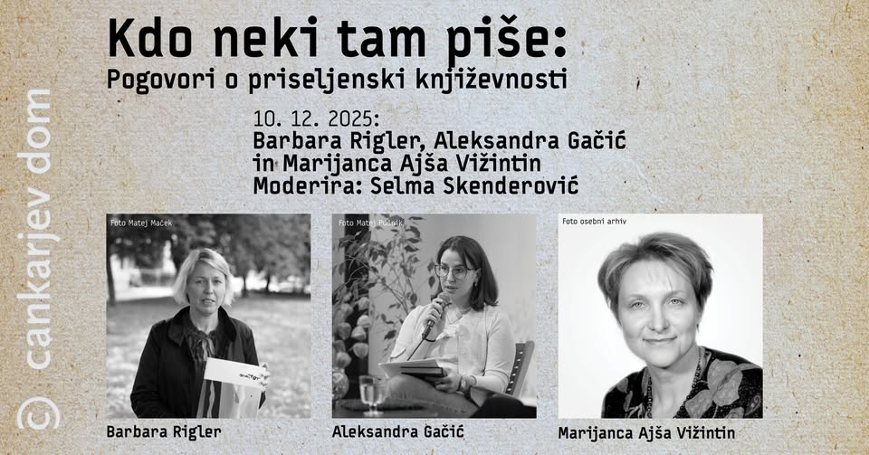 Kdo neki tam piše: Barbara Rigler, Aleksandra Gačić in Marijanca Ajša Vižintin