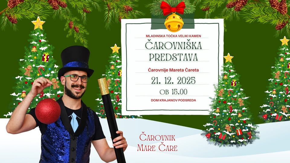 ČAROVNIŠKA PREDSTAVA: Čarovnije Mareta Čareta na Mladinski točki Veliki Kamen