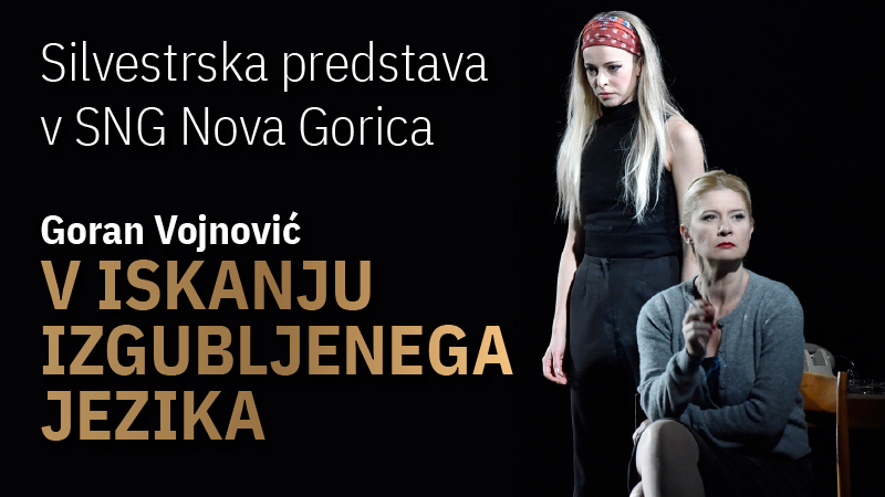 Goran Vojnović V ISKANJU IZGUBLJENEGA JEZIKA