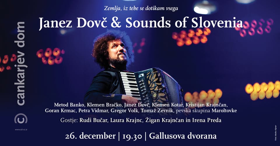 Janez Dovč & Sounds of Slovenia: Zemlja, iz tebe se dotikam vsega