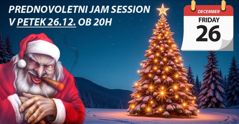 JAM SESSION - PREDNOVOLETNI IZREDNI