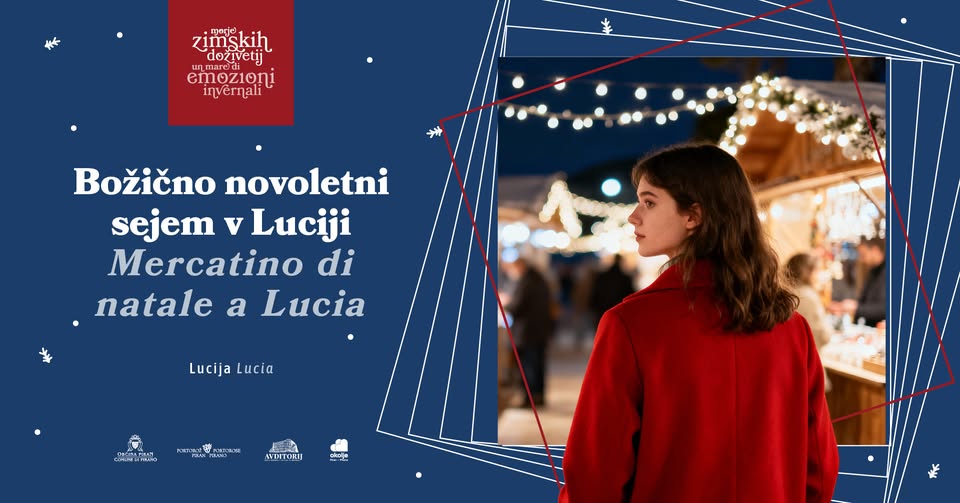Praznično dogajanje v Luciji｜Eventi festivi a Lucia