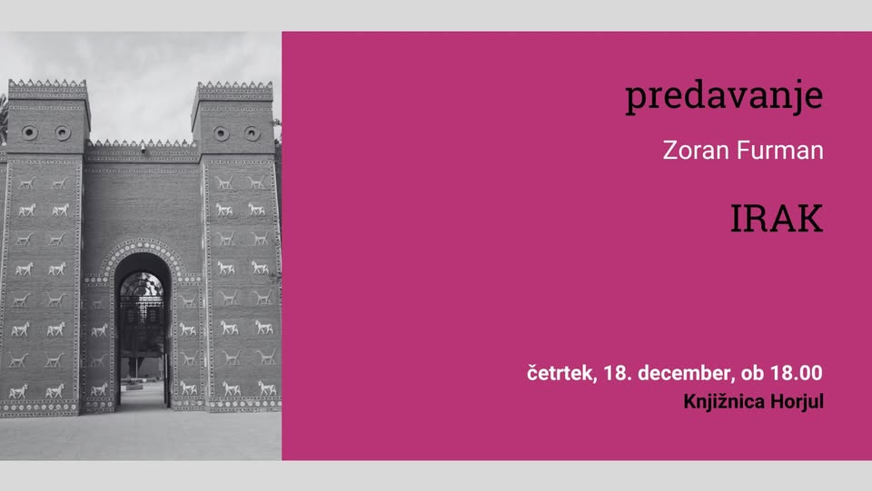 Zoran Furman: Irak / pPotopisno predavanje