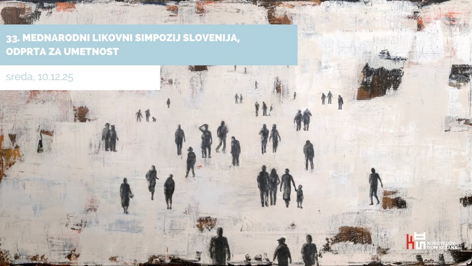33. MEDNARODNI LIKOVNI SIMPOZIJ SLOVENIJA, ODPRTA ZA UMETNOST