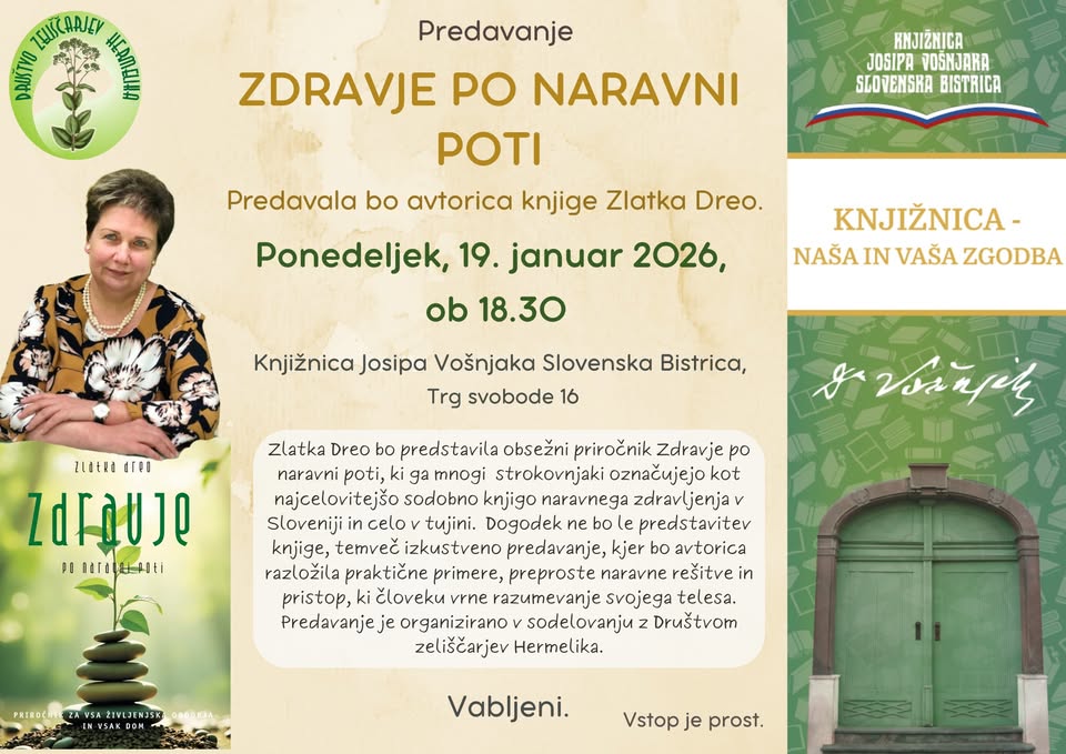 Predavanje Zlatke Dreo ZDRAVJE PO NARAVNI POTI