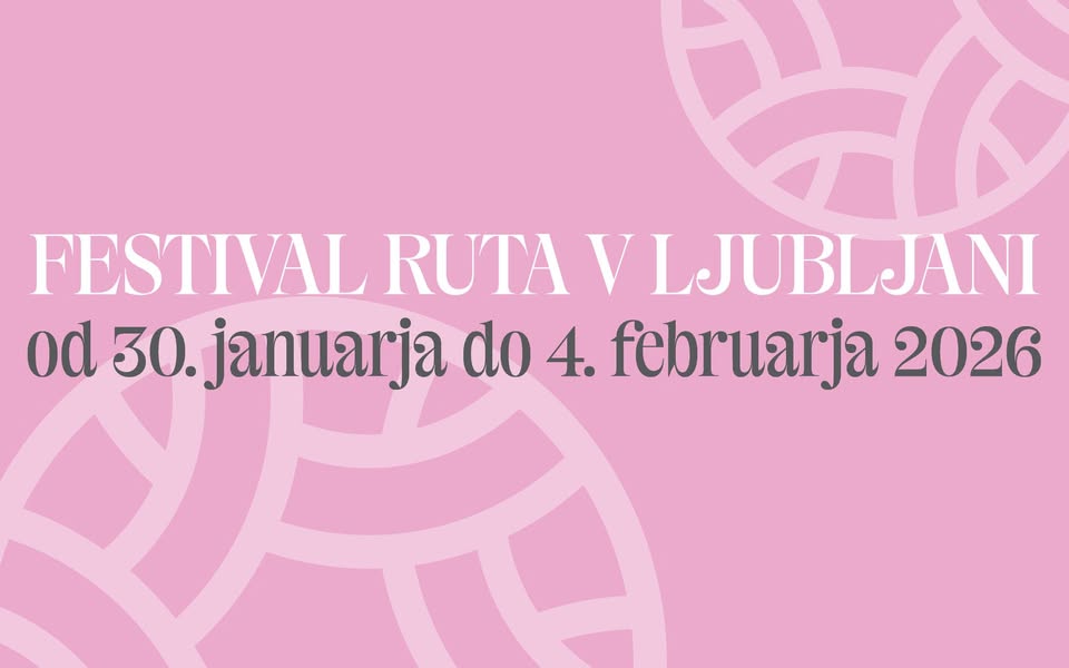 Festival Ruta v Ljubljani