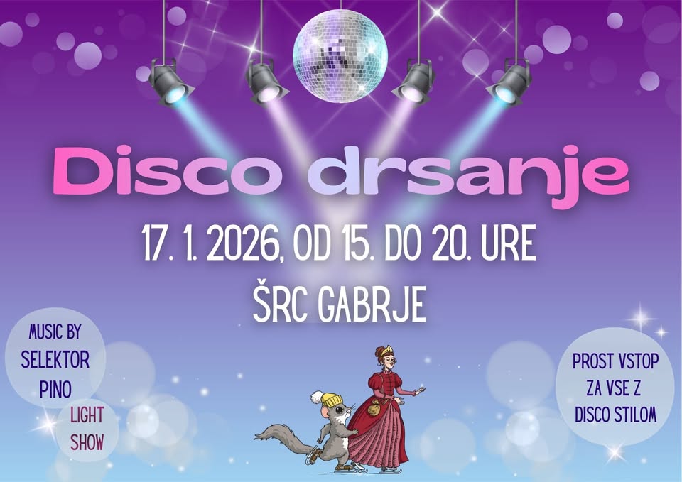 DISCO DRSANJE V ŠRC GABRJE