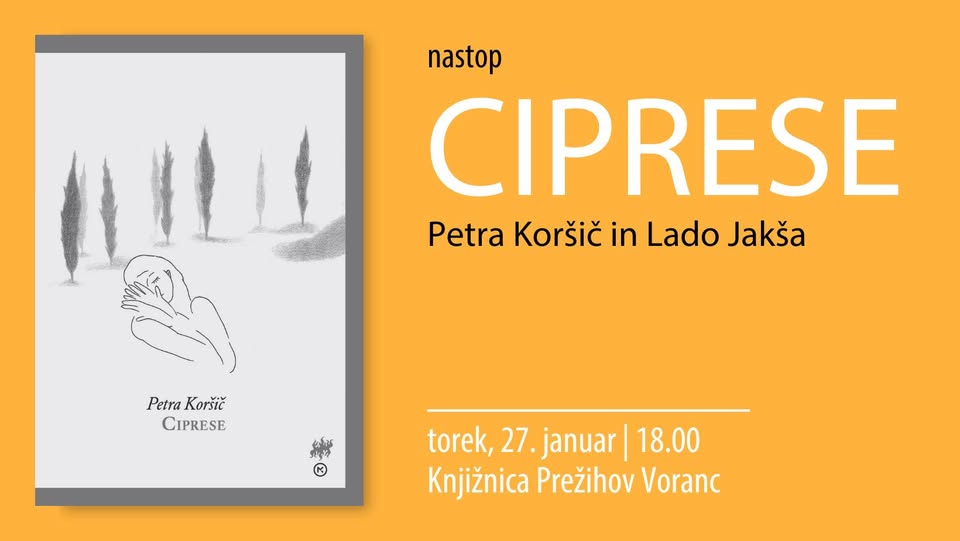 Petra Koršič in Lado Jakša: Ciprese / nastop