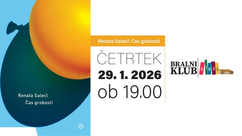 Divja Loka, bralni klub - Renata Salecl: Čas grobosti