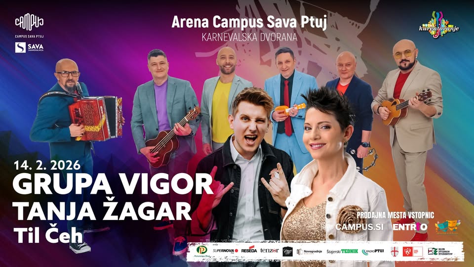 Pustna sobota ● Grupa Vigor || Tanja Žagar || Til Čeh || Arena Campus Sava Ptuj