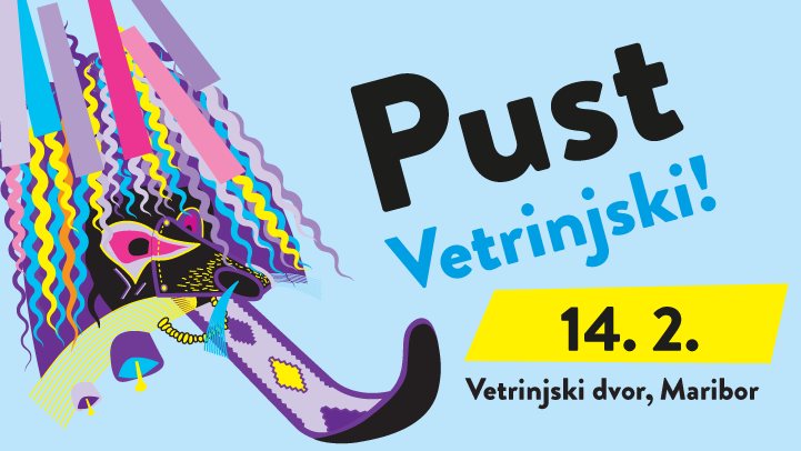Pust Vetrinjski!: (Fl)etno družinsko pustovanje