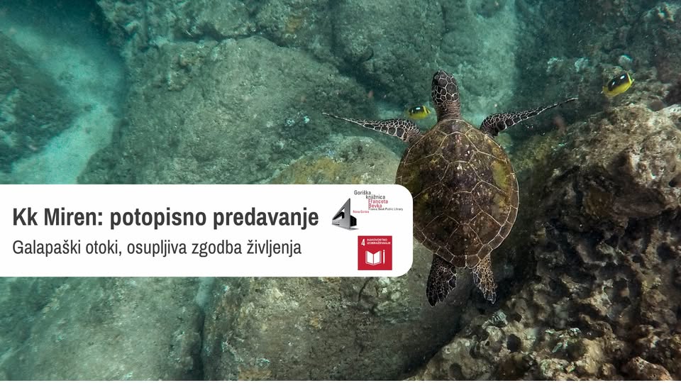 Kk Miren: potopisno predavanje Galapaški otoki