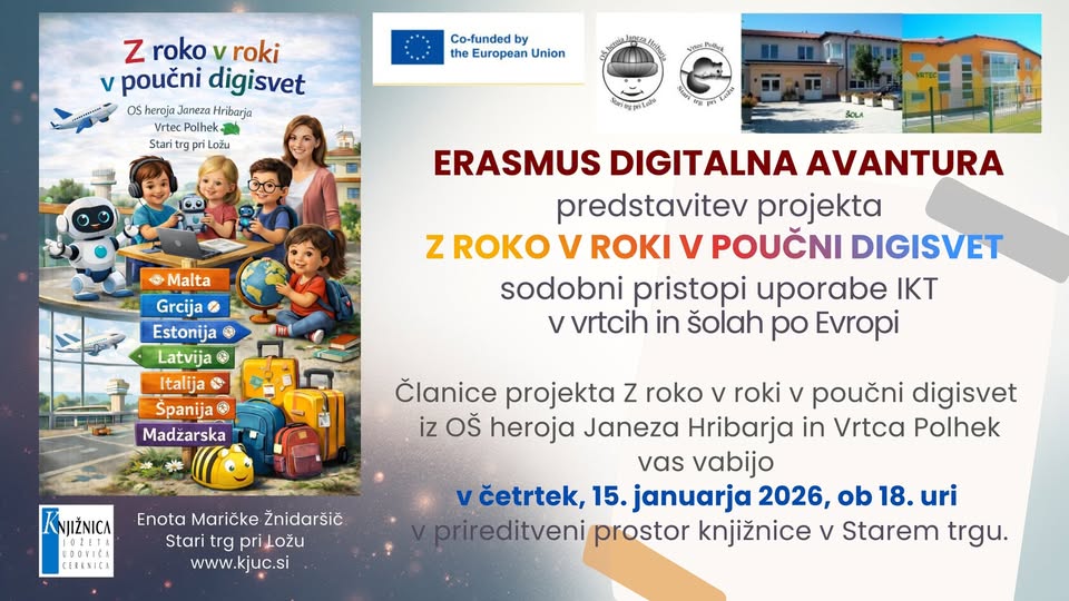 Erasmus digitalna avantura - predstavitev projekta Z roko v roki v poučni digisvet