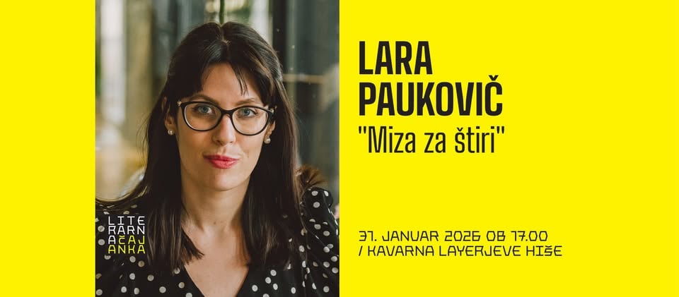 Literarna čajanka: LARA PAUKOVIČ