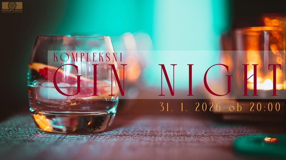 Gin night @KMKC Kompleks