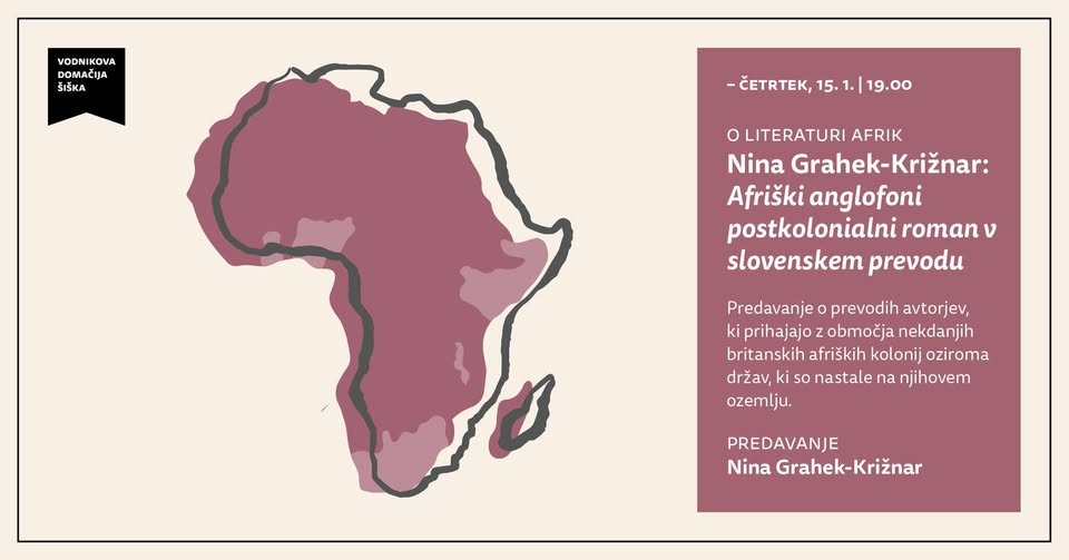 O literaturi Afrik |Nina Grahek-Križnar: Afriški anglofoni postkolonialni roman v slovenskem prevodu