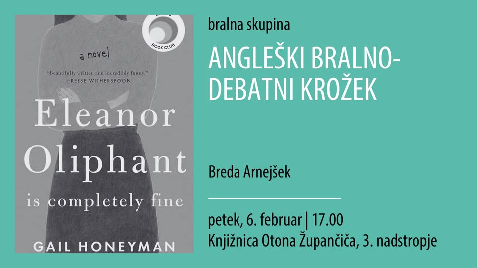 Angleški bralno-debatni krožek: Eleanor Oliphant Is Completely Fine