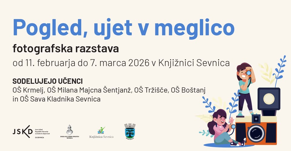 Fotografska razstava "Pogled, ujet v meglico"