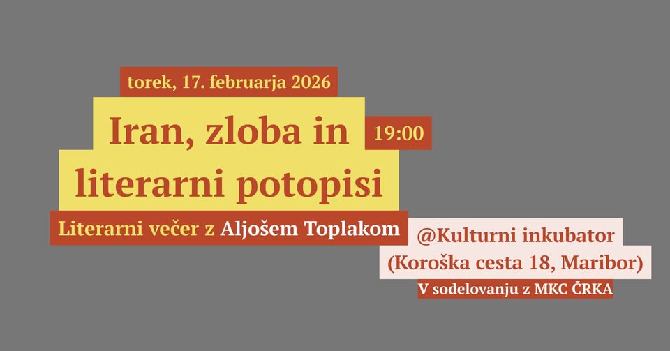 Iran, zloba in literarni potopisi – Literarni večer z Aljošem Toplakom // Mladi PEN