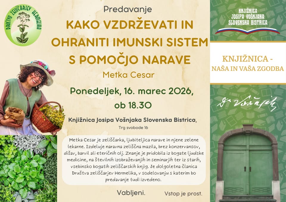 Predavanje Metke Cesar KAKO VZDRŽEVATI IN OHRANITI IMUNSKI SISTEM S POMOČJO NARAVE