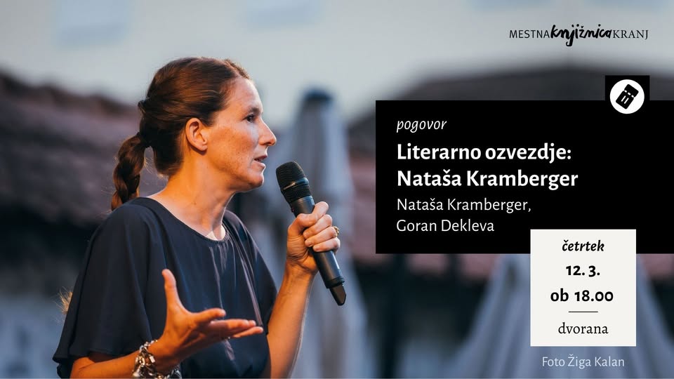 pogovor / Literarno ozvezdje: Nataša Kramberger