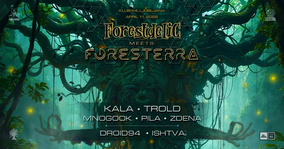 Forestdelic Meets Foresterra