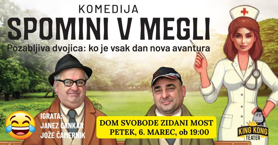 Komedija SPOMINI V MEGLI