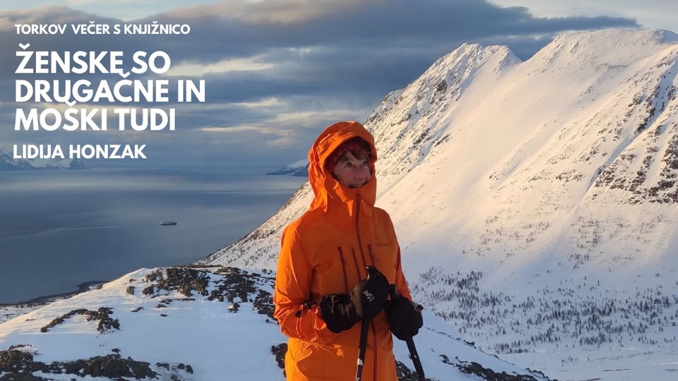Torkov večer s knjižnico: Lidija Honzak – Ženske so drugačne in moški tudi: Lidja
